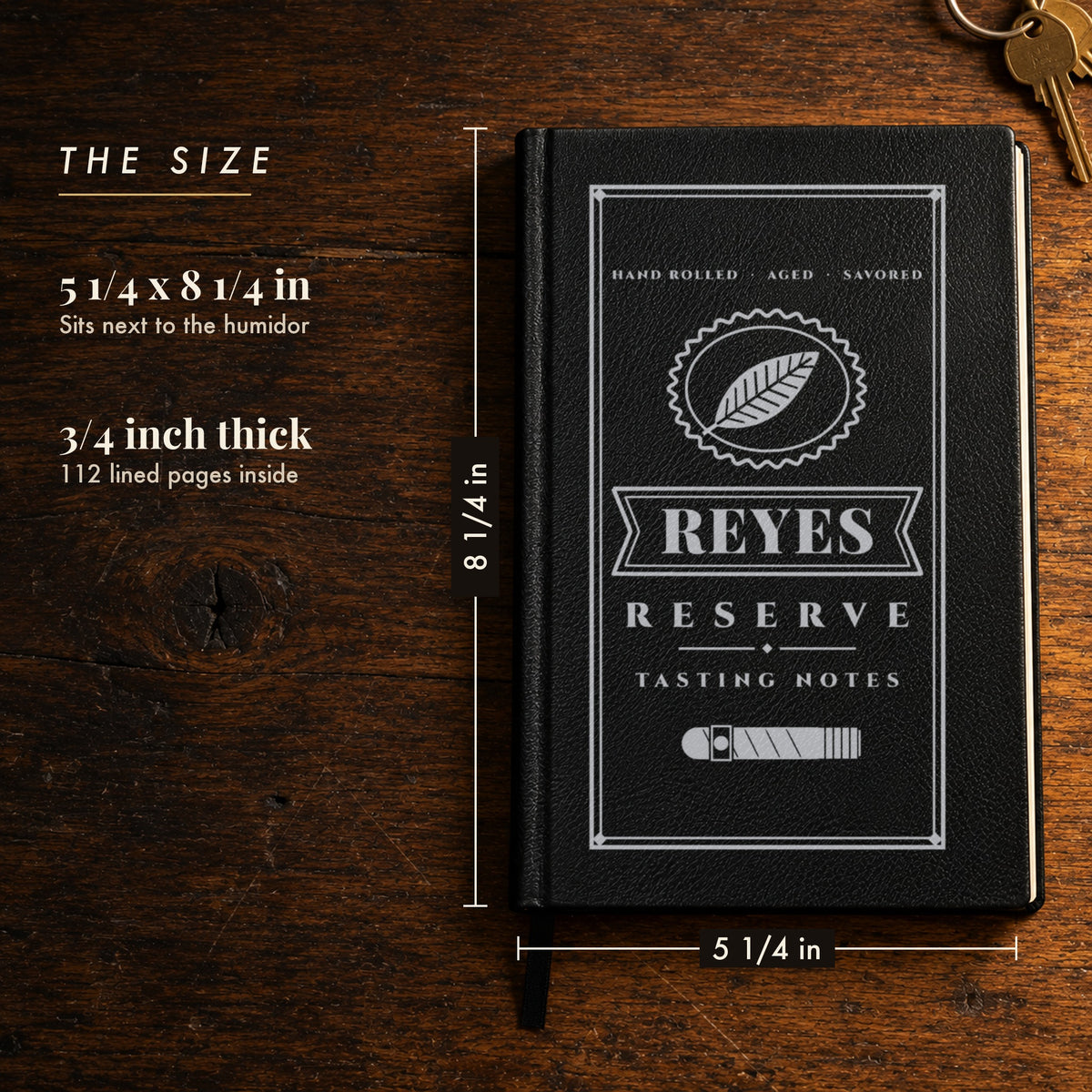 Size of the personalized cigar tasting notebook, 5 1/4 by 8 1/4 inches and 3/4 inch thick, shown in black for Reyes without a bottom line
